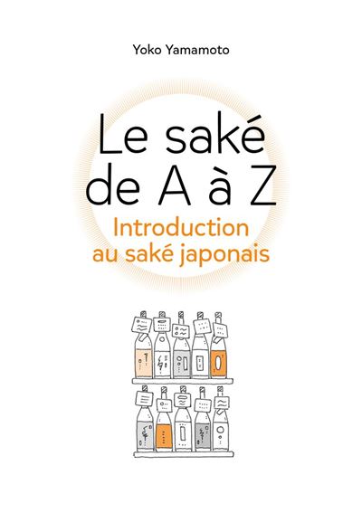 Le saké de A à Z
